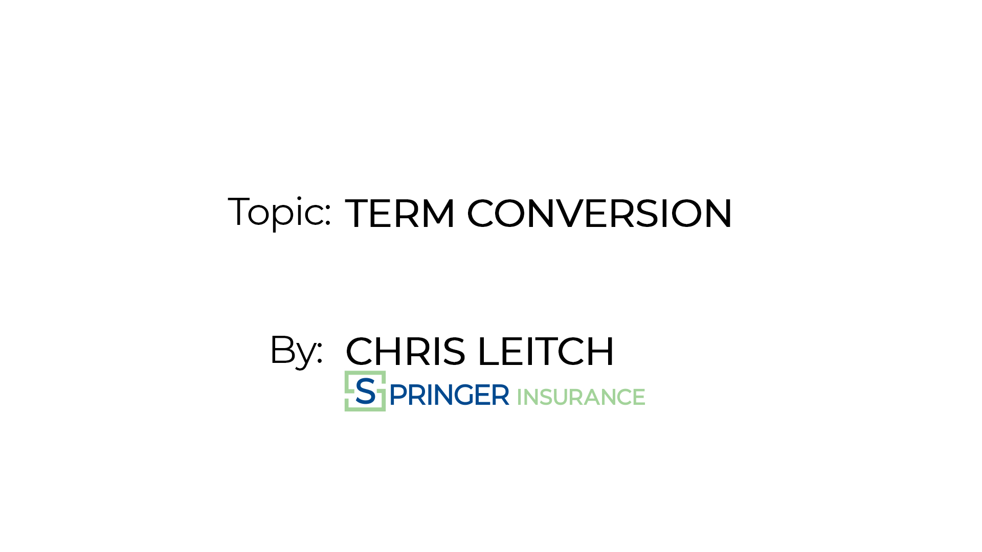 Term Conversion