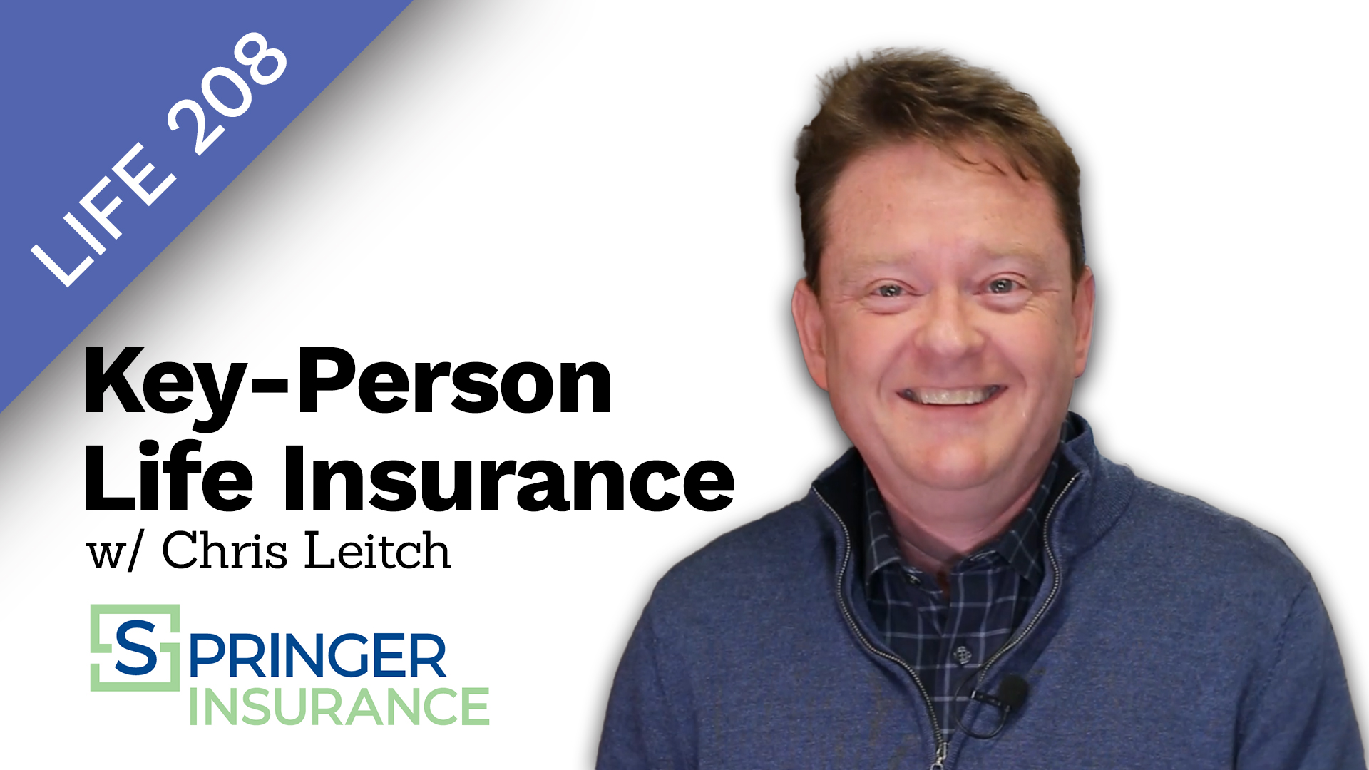 Title iamge for LIFE 208 Key Person Life Insurance